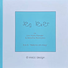 Last inn bildet i Galleri-visningsprogrammet, Bok 8 - Jeg leker
